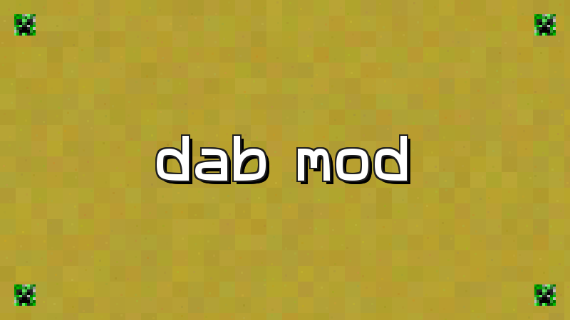 Dab Mod
