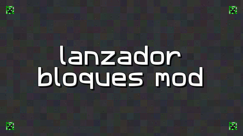 Block Launcher Mod - imagen 2
