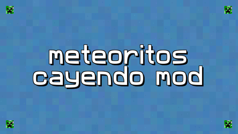 Falling Meteors Mod - imagen 2